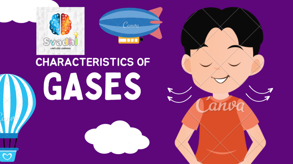 Characteristics of Gases