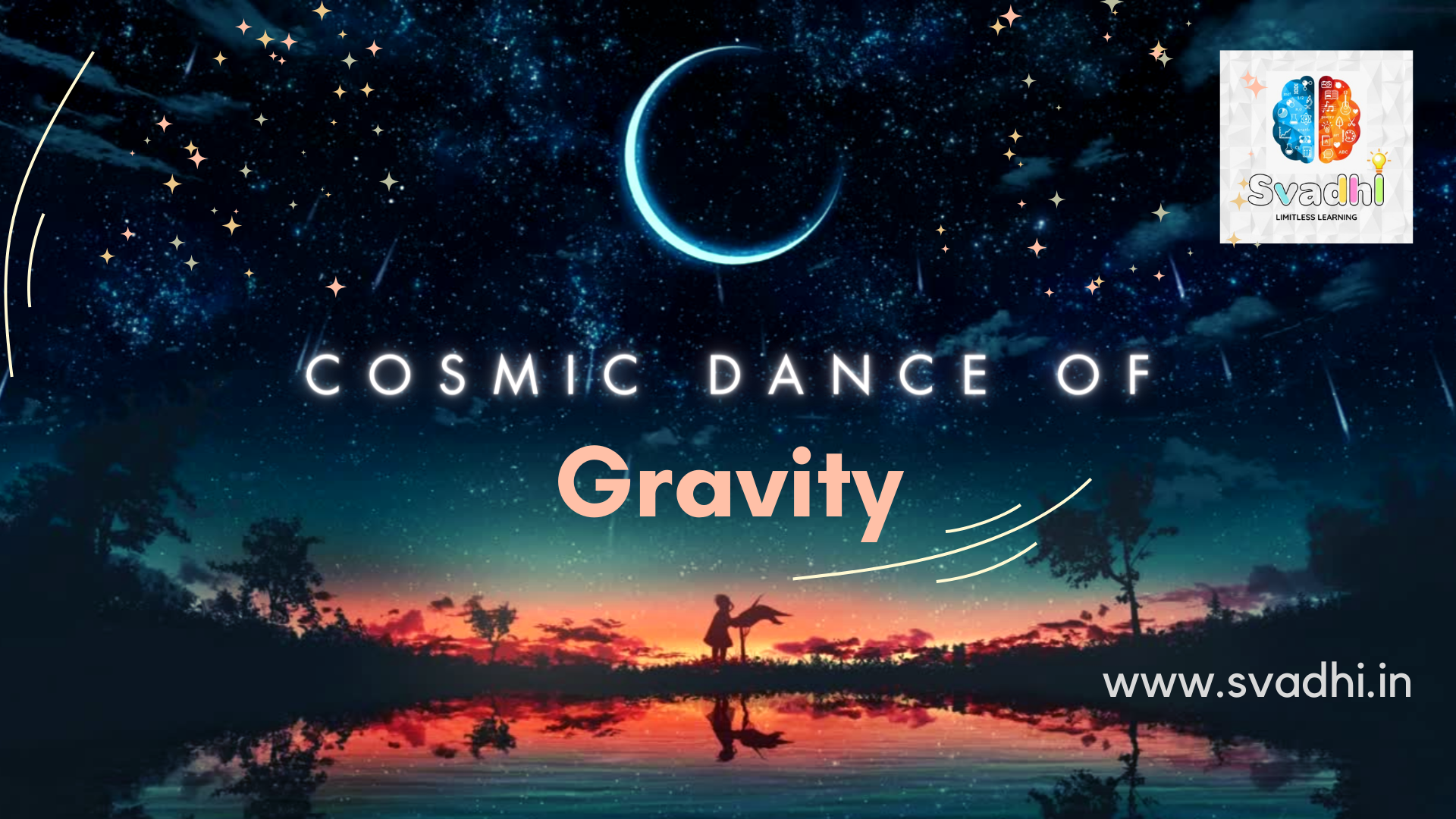Cosmic Dance of Gravity
