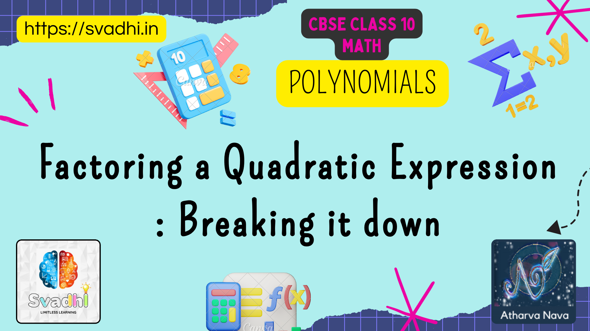 Factoring a Quadratic Expression : Breaking it down