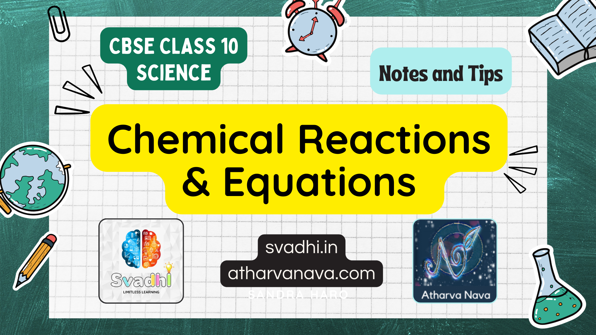 Class 10 CBSE Science – Chapter 1: Chemical Reactions & Equations – Detailed Notes & Explanation
