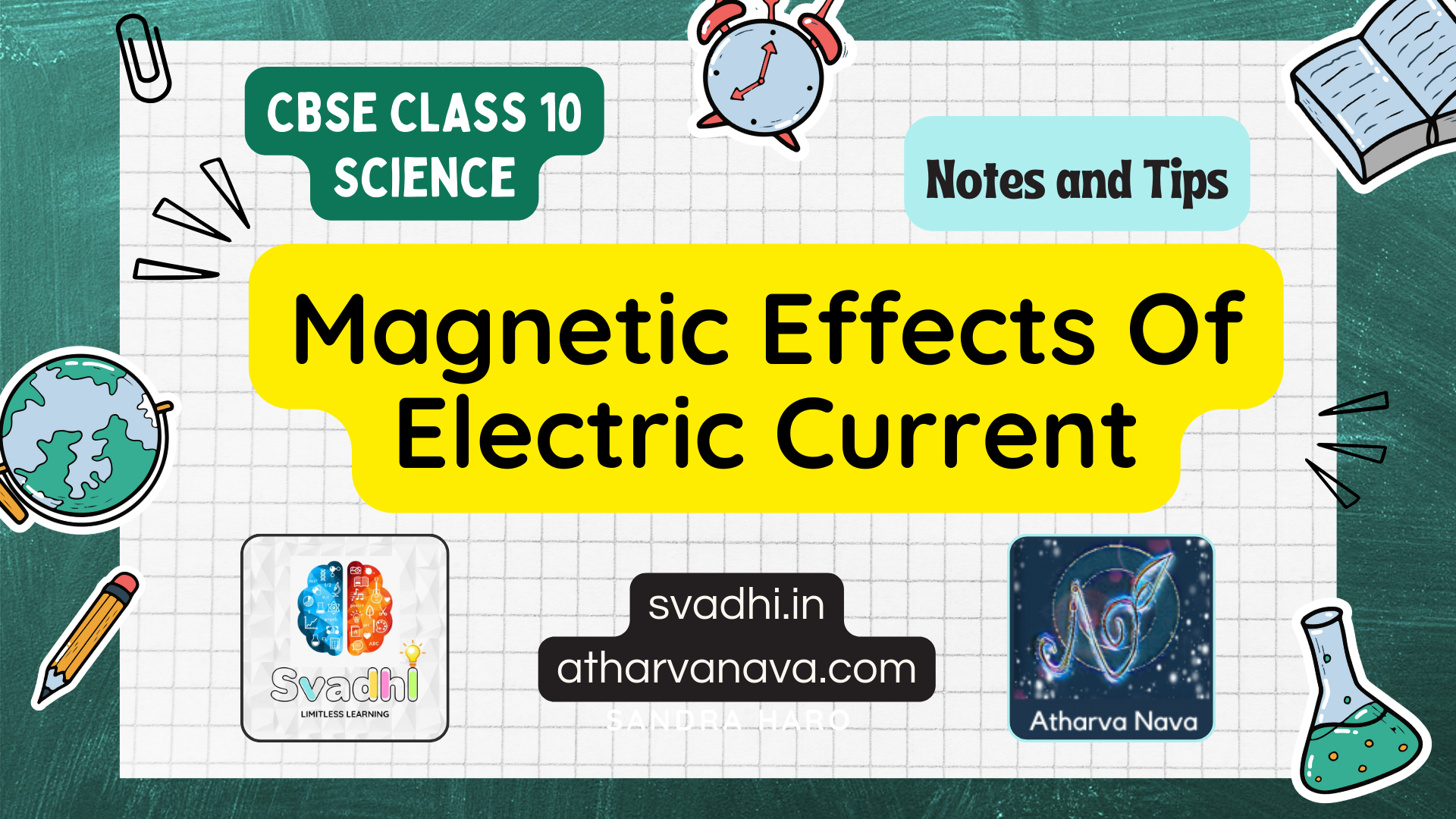 CBSE Class 10 Science – Chapter 13: Magnetic Effects Of Electric Current – Detailed Notes & Explanation