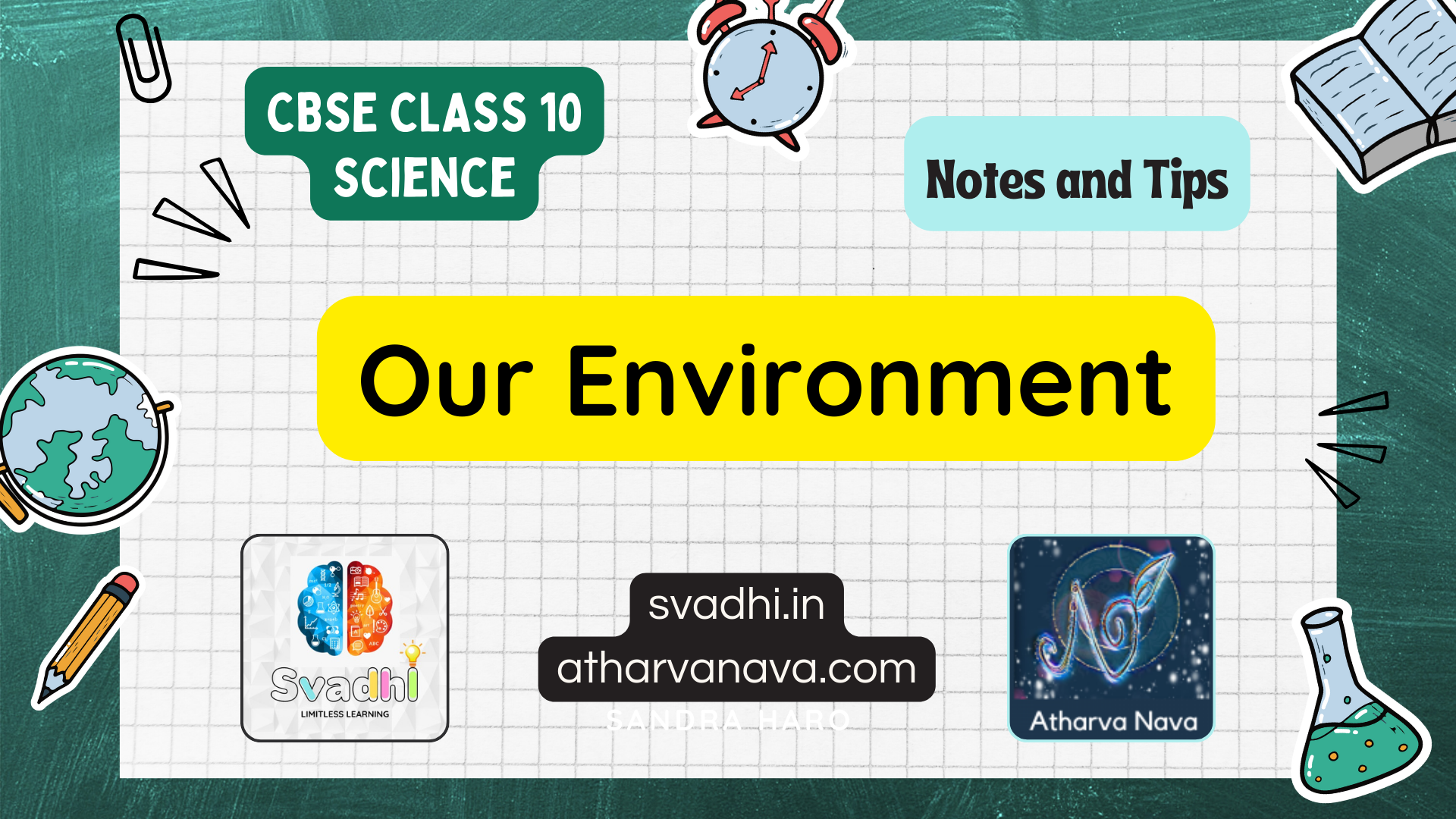 CBSE Class 10 Science – Chapter 15: Our Environment – Detailed Notes & Explanation