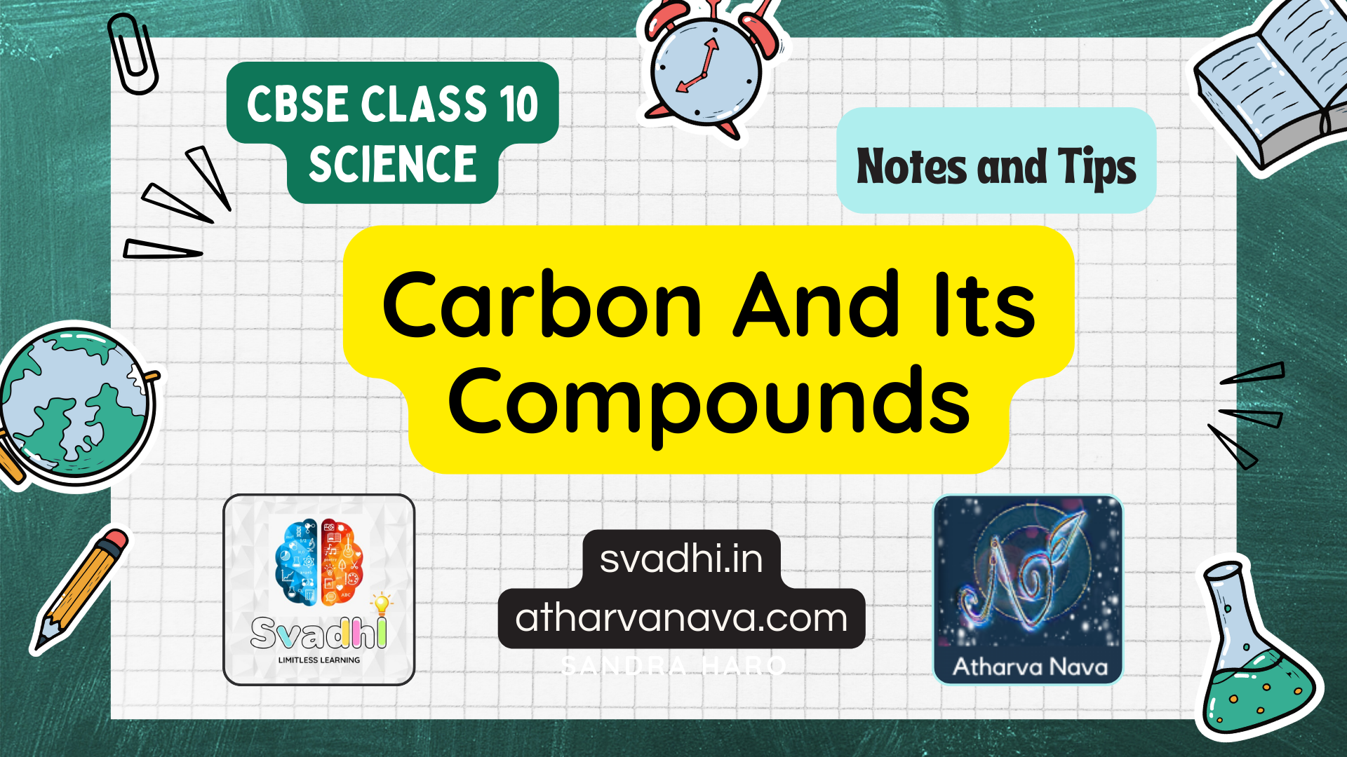 CBSE Class 10 Science – Chapter 4: Carbon And Its Compounds  – Detailed Notes & Explanation