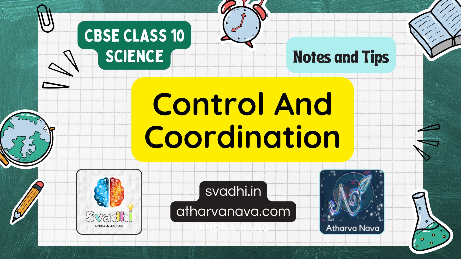 CBSE Class 10 Science – Chapter 7: Control And Coordination – Detailed Notes & Explanation