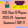 ICSE Class 10 Physics Exam 2024 : Most Important Questions