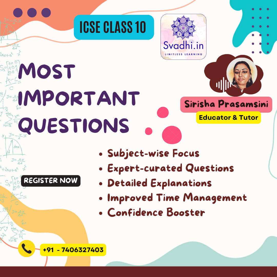ICSE Class 10 Board Exam 2025 : Most Important Questions